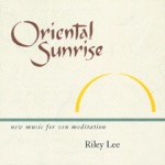 Riley Lee - Hinode (Sunrise Suite)