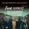 Aweh Four Corners (feat. Youngsta, Kanyi and Ejay) - Single album lyrics, reviews, download