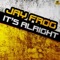 It's Alright (Manuel Baccano Remix) - Jay Frog lyrics