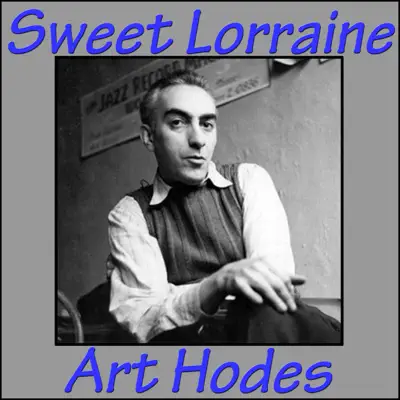 Sweet Lorraine - Art Hodes