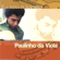 Foi Um Río Que Passou Em Minha Vída - Paulinho da Viola
