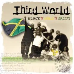 Black, Green & Gold - Third World Black, Green & Gold - Third World