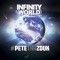 Infinity World (Bonus DJ Mix by Pete Tha Zouk) - Pete tha Zouk lyrics