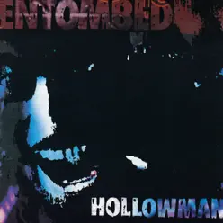 Hollowman (Full Dynamic Range Edition) - EP - Entombed