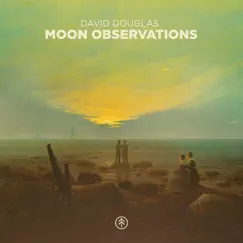 Moon Observations by David Douglas album reviews, ratings, credits
