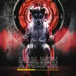 database feat.TAKUMA (10-FEET) - EP - Man With a Mission