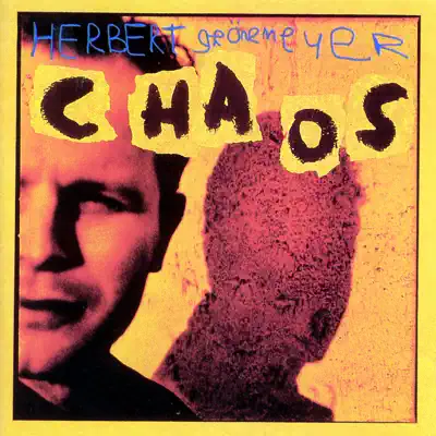 Chaos (English Version) - Herbert Grönemeyer