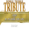 Dubble Trubble - All My Life