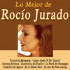 Stream & download Lo Mejor de Rocío Jurado