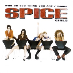 Spice Girls - Mama (Radio Version)