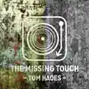 The Missing Touch album lyrics, reviews, download