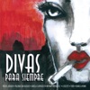 Divas para Siempre, 2006