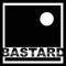 Bastard - Adam Polo & Dorian Parano lyrics