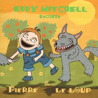 Prokofiev: Pierre et Le Loup - Eddy Mitchell