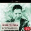 Sweet Man Blues (Authentic Recordings 1921 - 22)