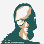 Edmond Dantes - I Don't Like You