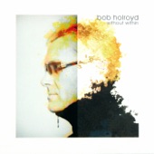 Bob Holroyd - When the Rains Came