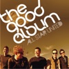 The Good Album, 2009