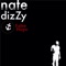 False Hope - Nate Dizzy lyrics
