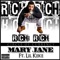 Mary Jane (feat. Lil KeKe) - Richi Rich lyrics