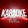 Karaoke (In the Style of Bo Bice) - Single album lyrics, reviews, download