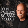 John Paulson Big Band Project