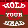 Stream & download Hold Your Head - Single