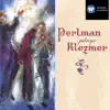 Stream & download Perlman plays Klezmer