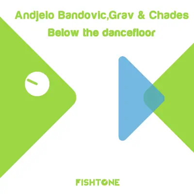 Below the Dancefloor - Single - Grav