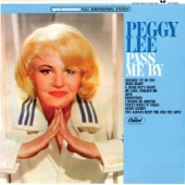 Peggy Lee - Sneakin' Up On You