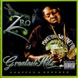 Greatest Hits (Screwed) - Z-Ro