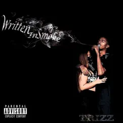 Written in Smoke by Trizz album reviews, ratings, credits