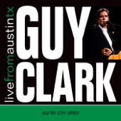 Guy Clark - Come From The Heart