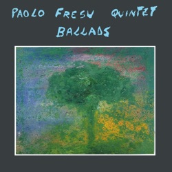Paolo Fresu Quintet - Star Crossed Lovers