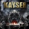 Carve the Stone - KAYSER lyrics