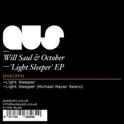 Light Sleeper - Single by Will Saul & October album reviews, ratings, credits