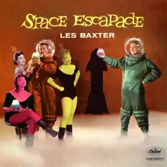 Space Escapade by Les Baxter album reviews, ratings, credits