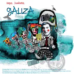 Galiza - Kepa Junkera Galiza - Kepa Junkera