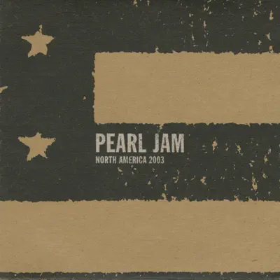 Camden, NJ 5-July-2003 (Live) - Pearl Jam