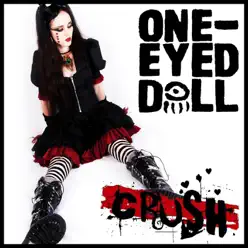 Crush - Single - One-Eyed Doll Crush - Single - One-Eyed Doll
