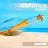 Distance - Single album lyrics, reviews, download