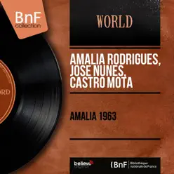 Amalia 1963 (Mono Version) - Amália Rodrigues