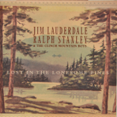 Lost In the Lonesome Pines - Jim Lauderdale