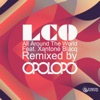 All Around the World Opolopo Remixes (feat. Xantone Blacq) - Single