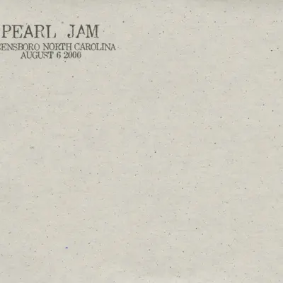 Greensboro, NC 06-August-2000 (Live) - Pearl Jam