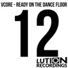 Ready On the Dance Floor - Single