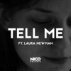 Tell Me (feat. Laura Newman) - Single