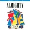 Almighty - Rich Gomez & Integrity's Hosanna! Music lyrics