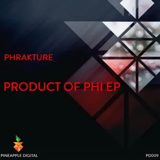 last ned album Phrakture - Product Of Phi EP