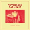 Novedades Carminha - Antigua Pero Moderna